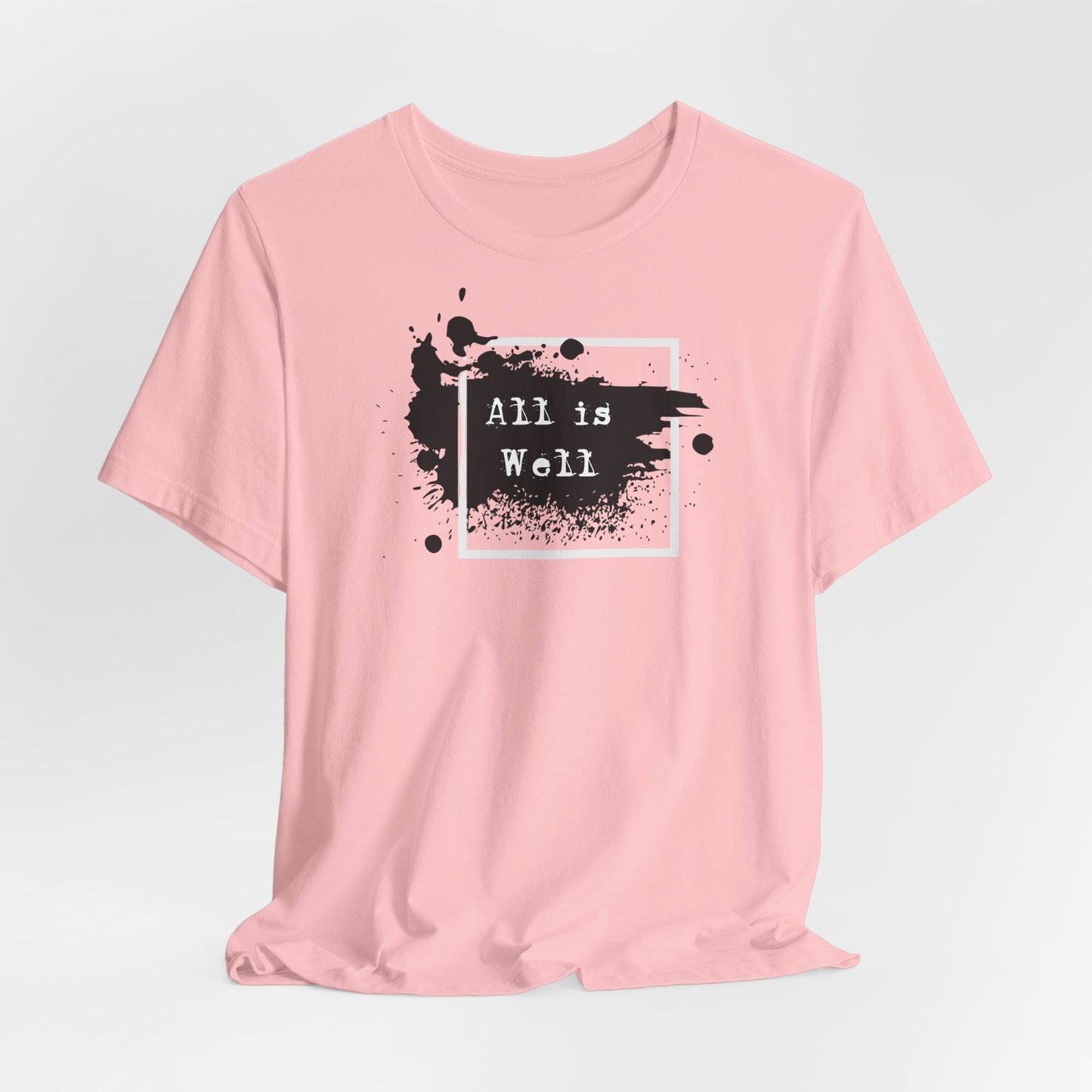 Afferming Quote "All is Well" Graphic Tee