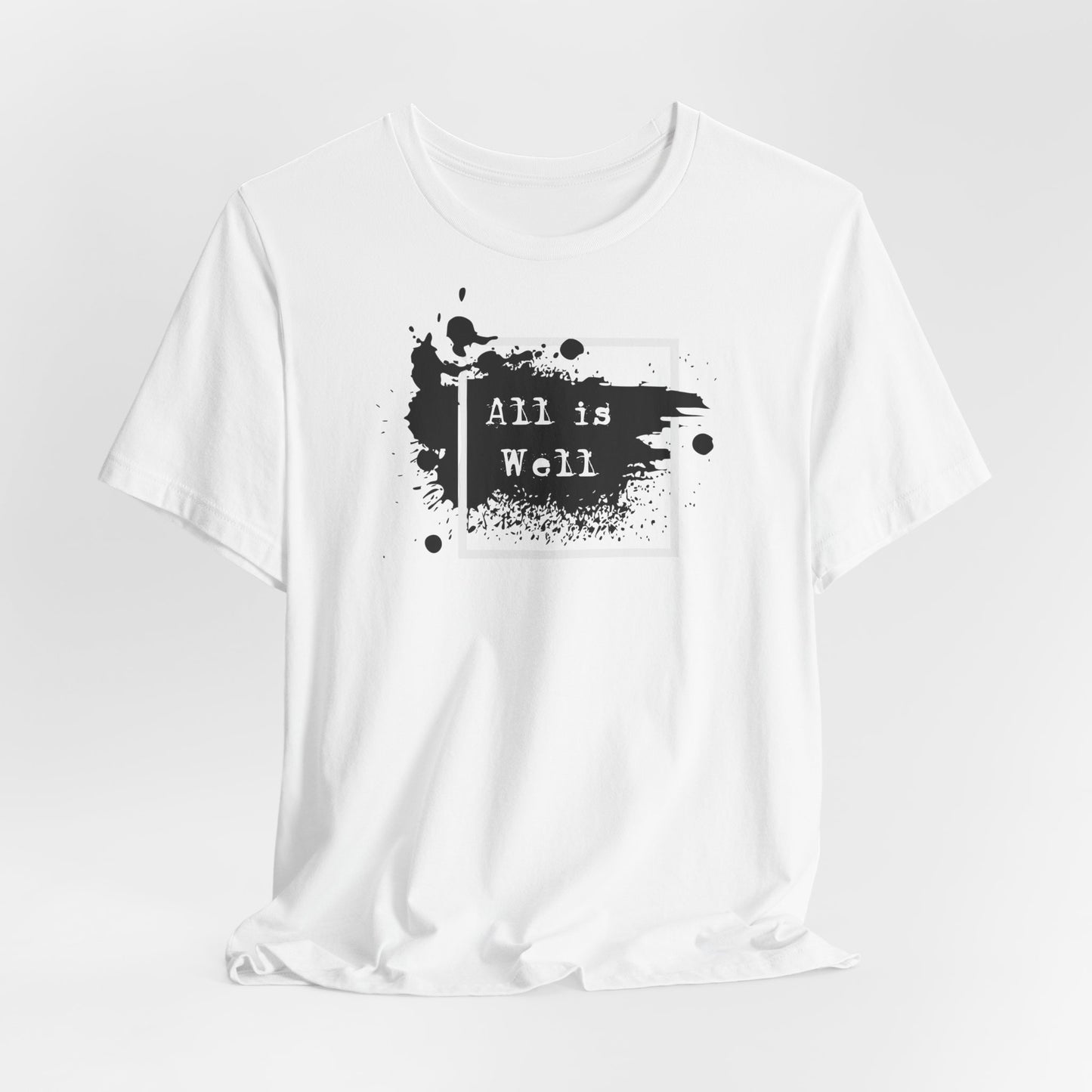 Afferming Quote "All is Well" Graphic Tee