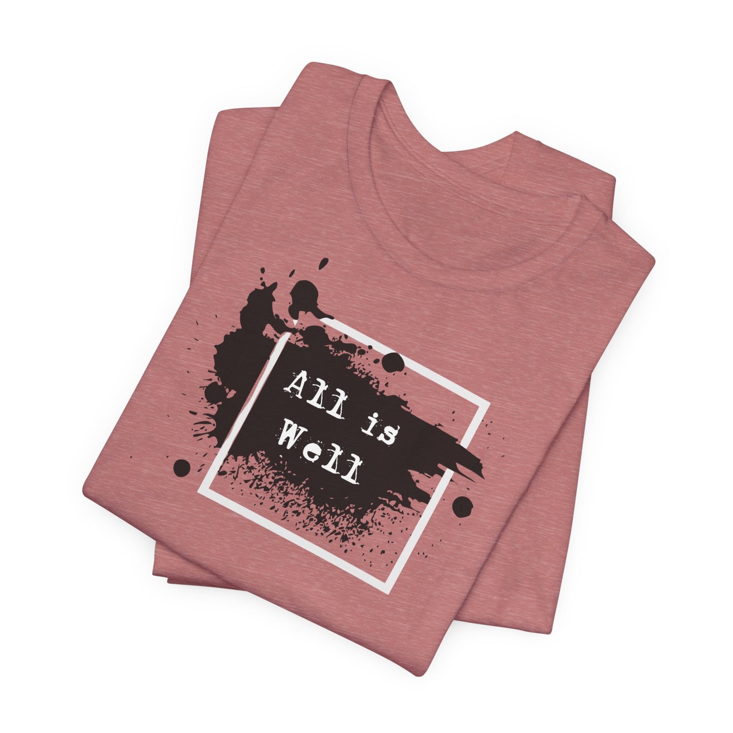 Afferming Quote "All is Well" Graphic Tee
