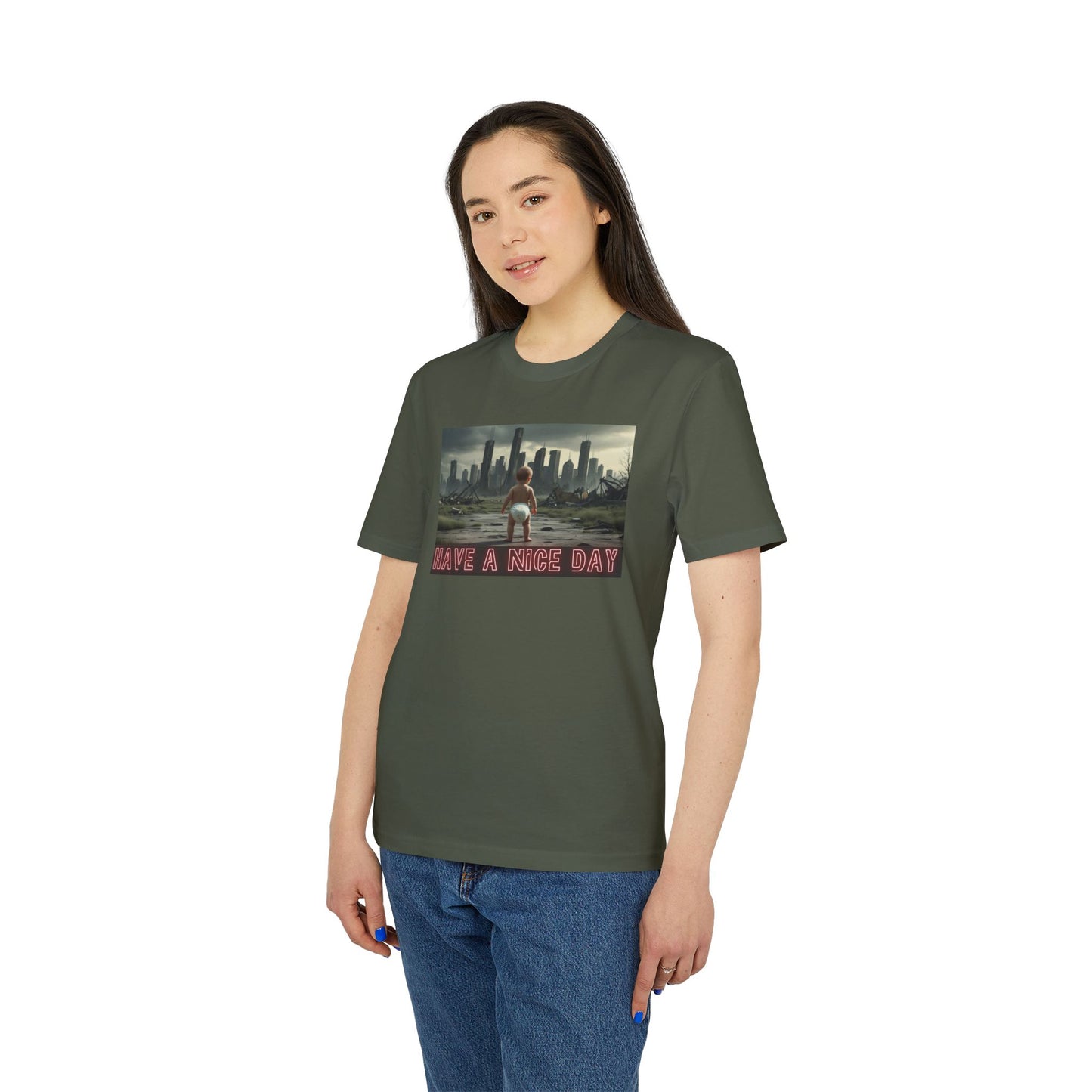 Graphic T-Shirt - Have a Nice Day, Post Apocalyptic Baby