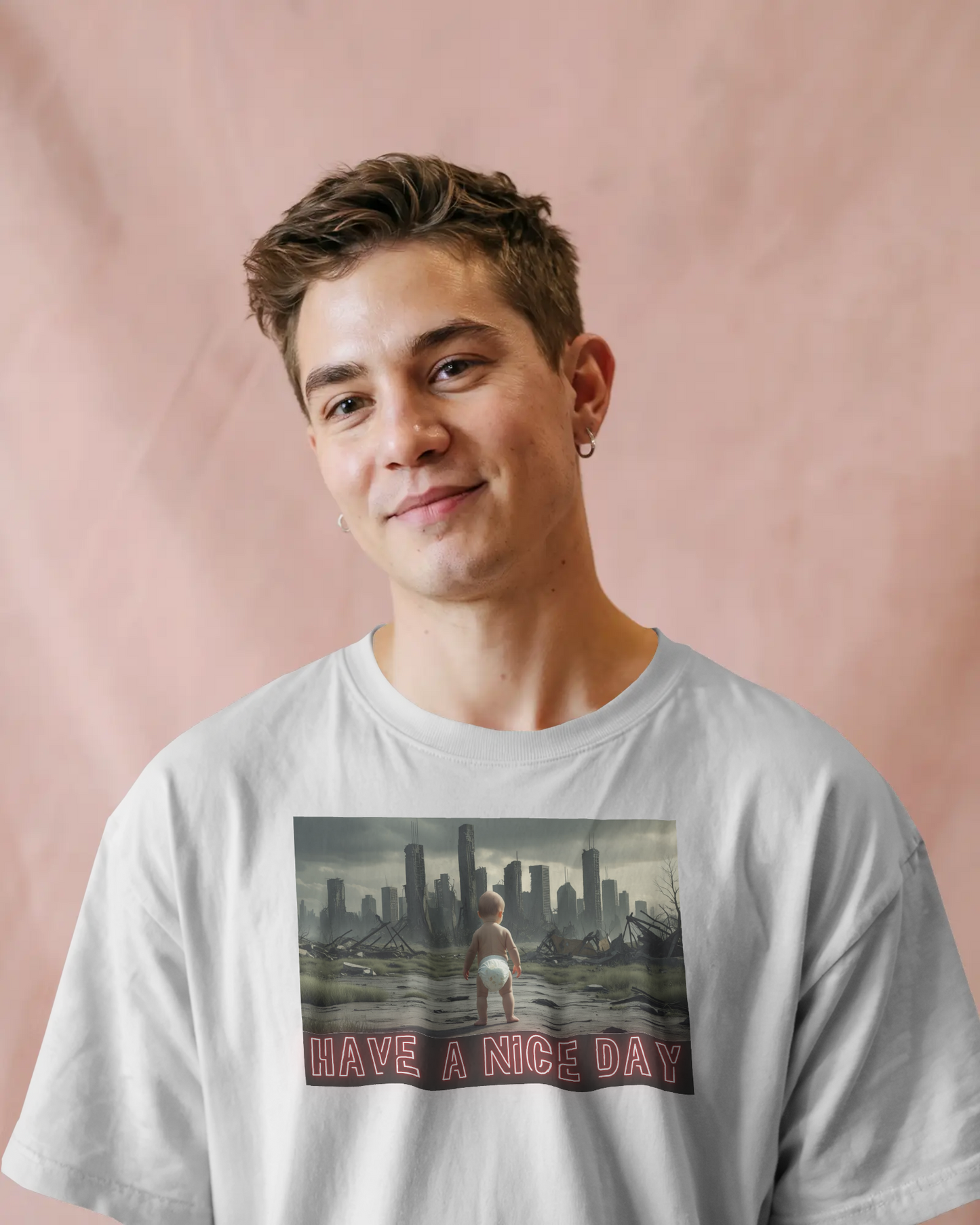 Graphic T-Shirt - Have a Nice Day, Post Apocalyptic Baby