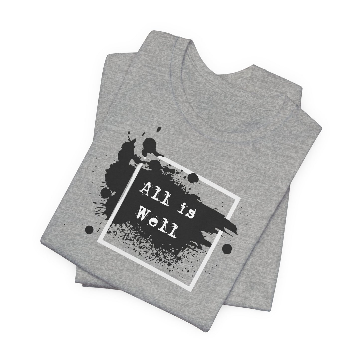 Afferming Quote "All is Well" Graphic Tee